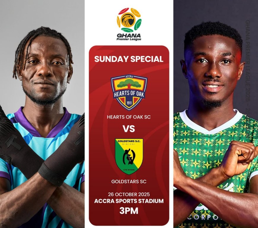 2025-26 GHANA PREMIER LEAGUE PREVIEW: ACCRA HEARTS OF OAK VS BIBIANI GOLD STARS