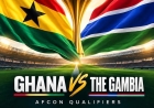 2027 AFCON QUALIFIERS  PREVIEW: THE BLACK STARS OF GHANA TO FACE THE SCORPIONS OF GAMBIA